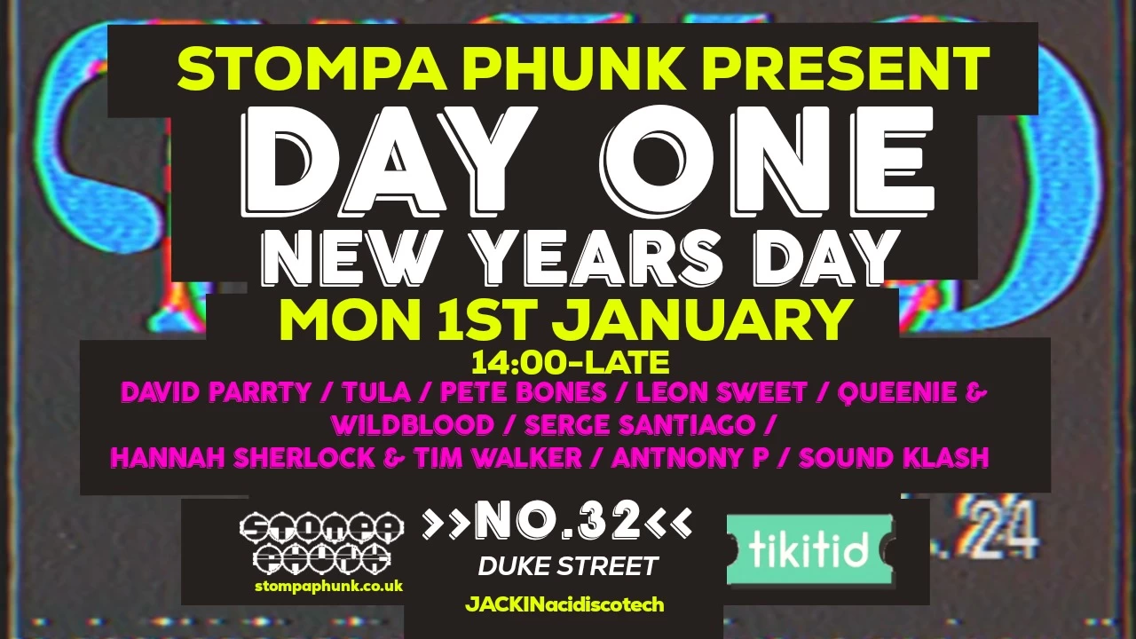STOMPA PHUNK "DAY ONE" - NEW YEARS DAY PARTY!