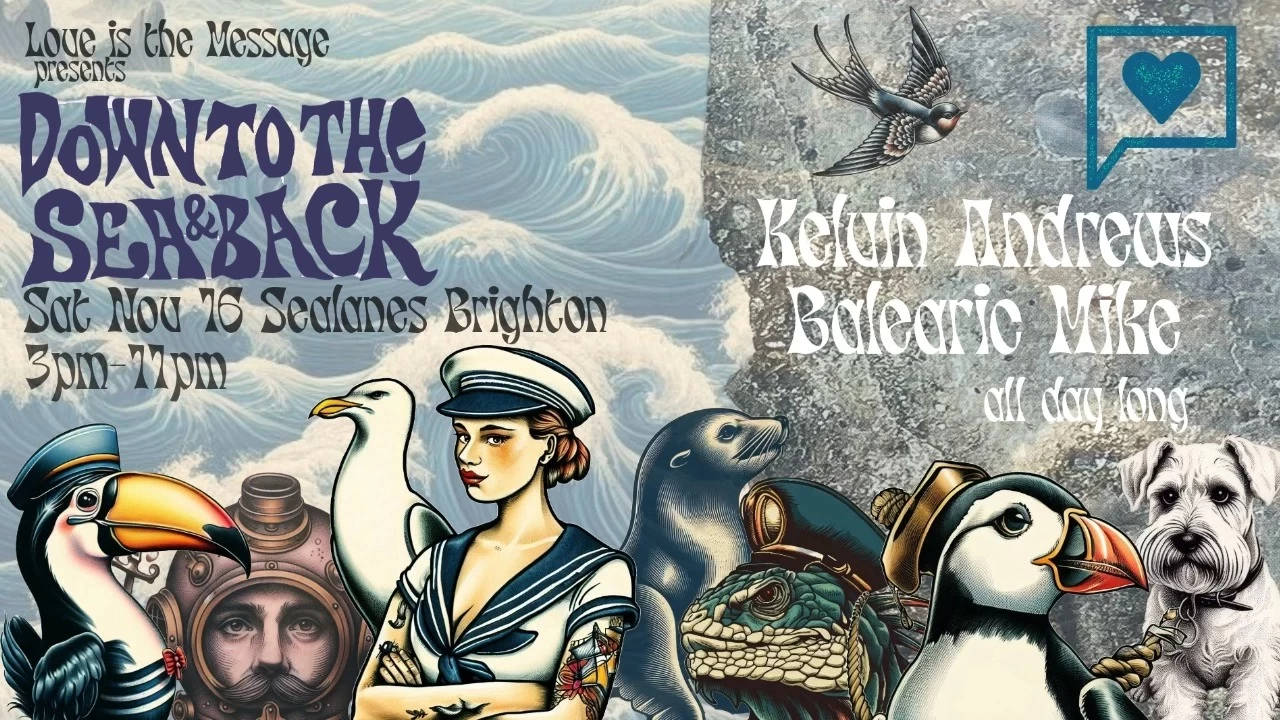 Down to the Sea and Back with Kelvin Andrews and Balearic Mike